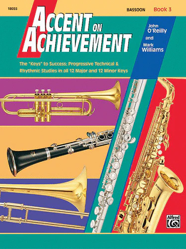 Accent On Achievement: Bassoon, Book 3
