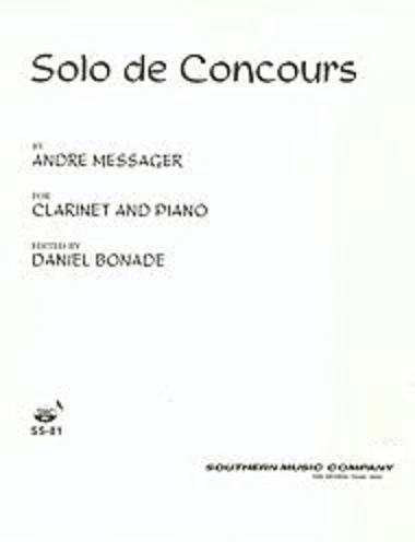 SOLO DE CONCOURS By: ANDRE-CHARLES MESSAGER - Arranged By: DANIEL BONADE - SS81